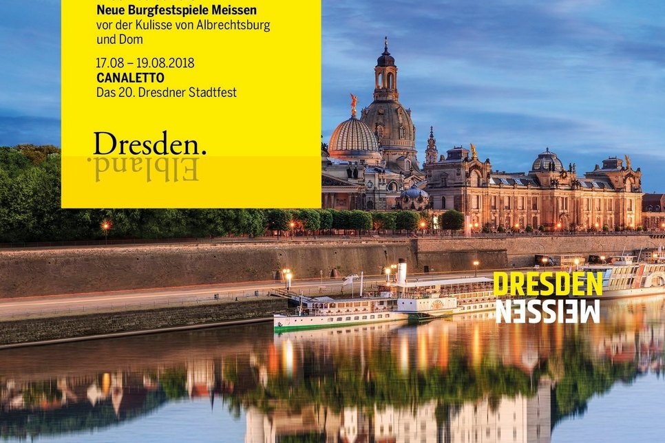 Neue Werbekampagne zur gemeinsamen Vermarktung von Dresden und dem Elbland.
