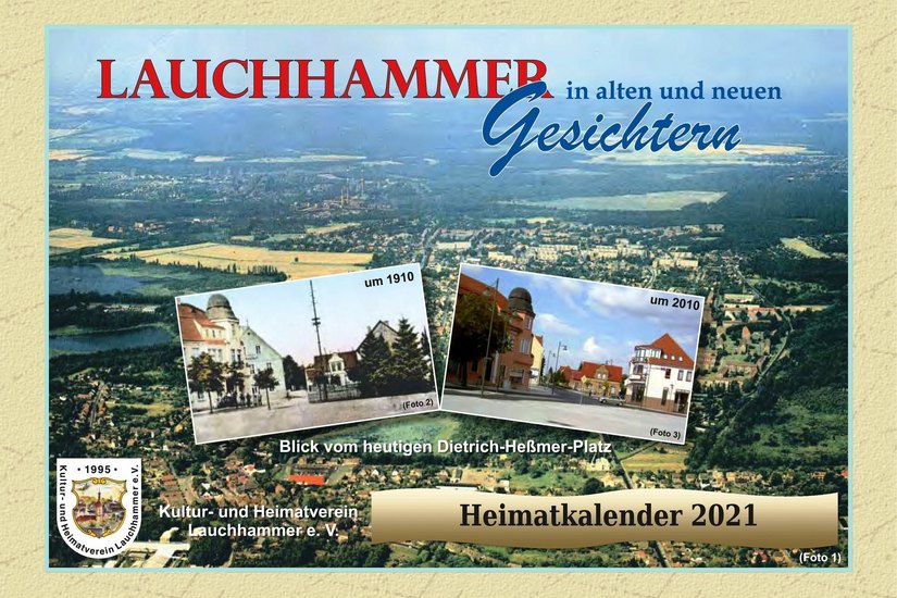 Im neuen Heimatkalender werden alte und neue Ansichten aus Lauchhammer gegenübergestellt.Foto: pm