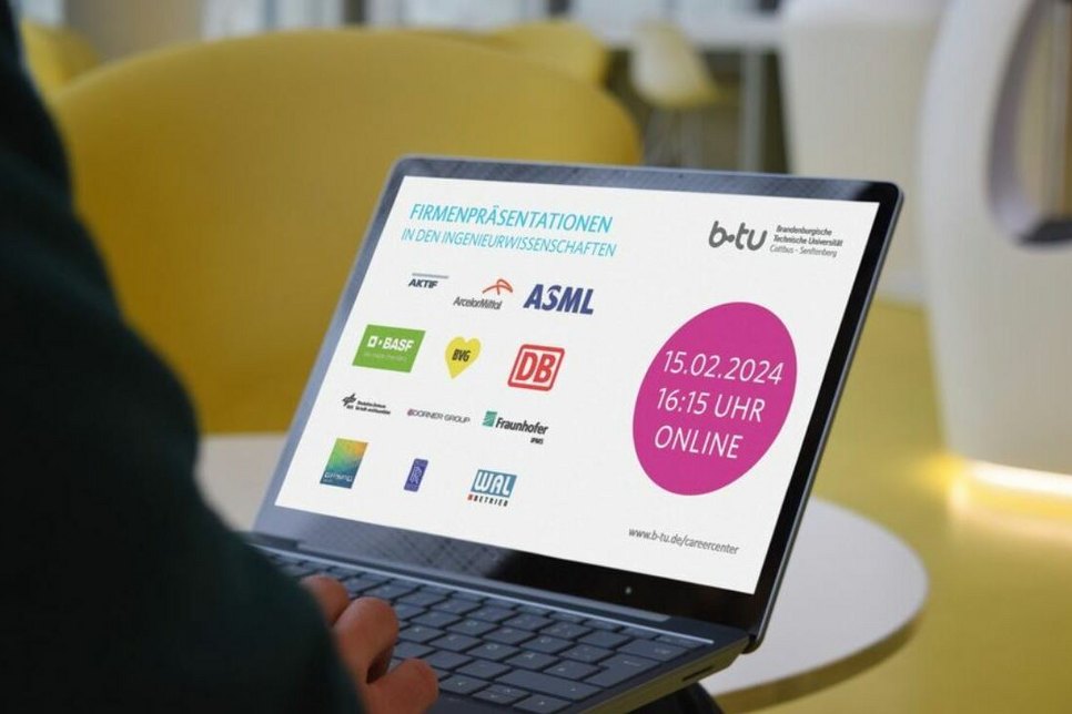 Im Rahmen der Career Week 2024 lädt die BTU am 15. Februar zu online stattfindenden Firmenpäsentationen in den Ingenieurwissenschaften ein.