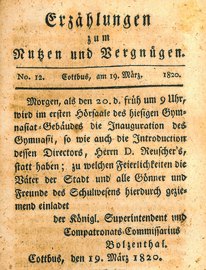 Die Zeitung »Erzählungen zum Nutzen und Vergnügen« kündigt 1820 die »Inauguration« des Cottbuser Gymnasiums an. Quelle: Stadtarchiv Cottbus