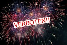Ab heute: Feuerwerk und öffentliches Grillen verboten.