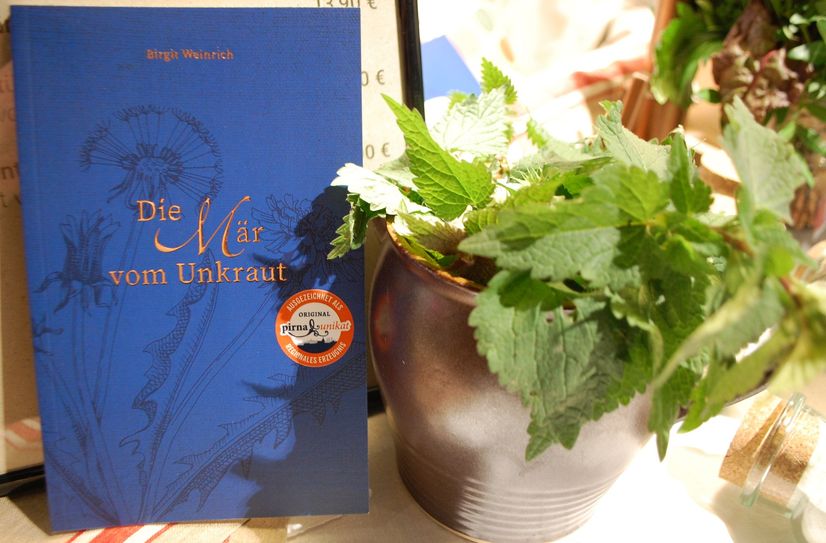 »Die Mär vom Unkraut« von Birgit Weinrich.