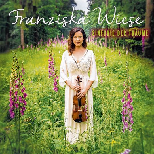 Das Debütalbum „Sinfonie der Träume“ von Franziska Wiese. Quelle: (c) universal music