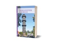 200 Seiten bieten eine Fülle an Lesestoff im Neuen Oberalusitzer Hausbuch für 2026.