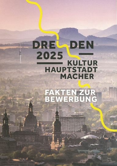 Wenn schon bewerben für den Titel »Kulturhauptstadt Europa«, dann mit Fernsehturm im Plakat, meint der Verein. Foto: Verein