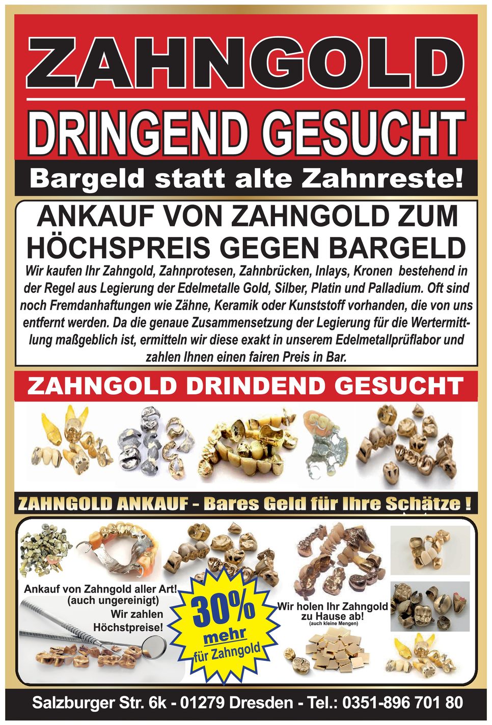 Zahngold dringend gesucht