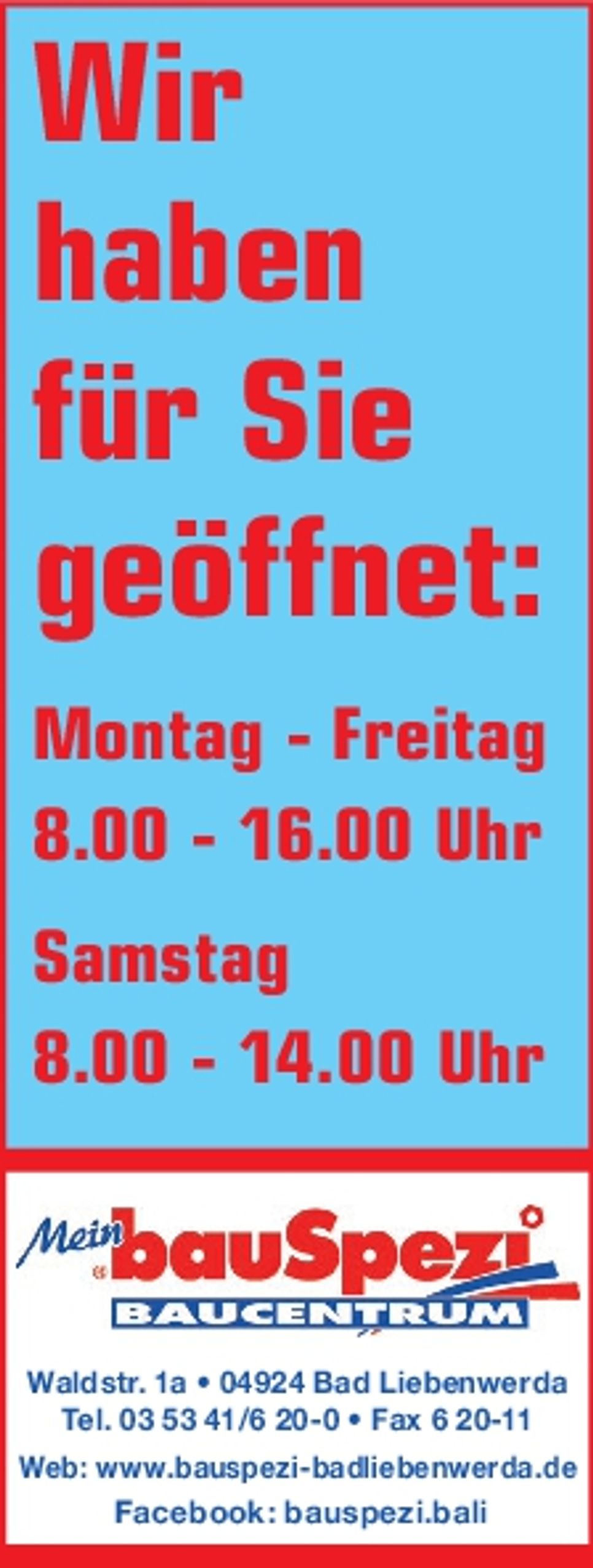 Bauspezi Öffnungszeiten