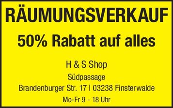 H & S Shop Räumungsverkauf
