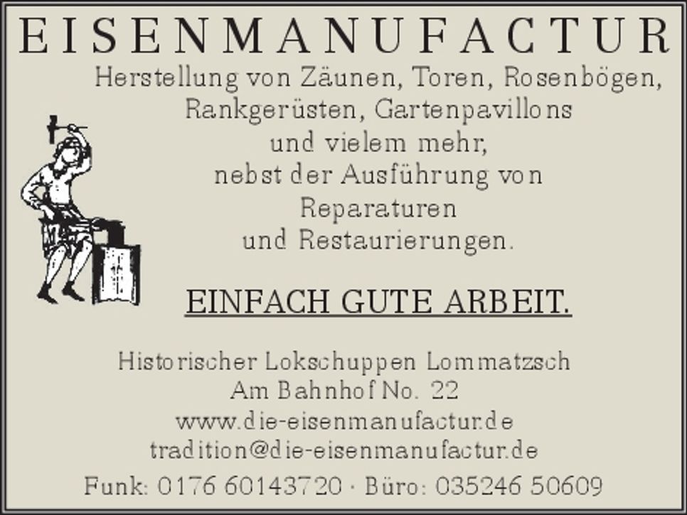 Eisenmanufactur Lommatzscher Pflege