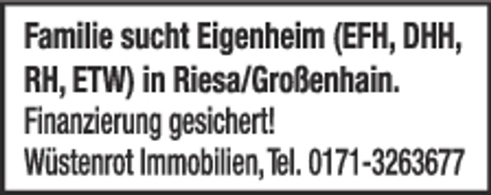 Eigenheim gesucht LK Meißen - Wüstenrot