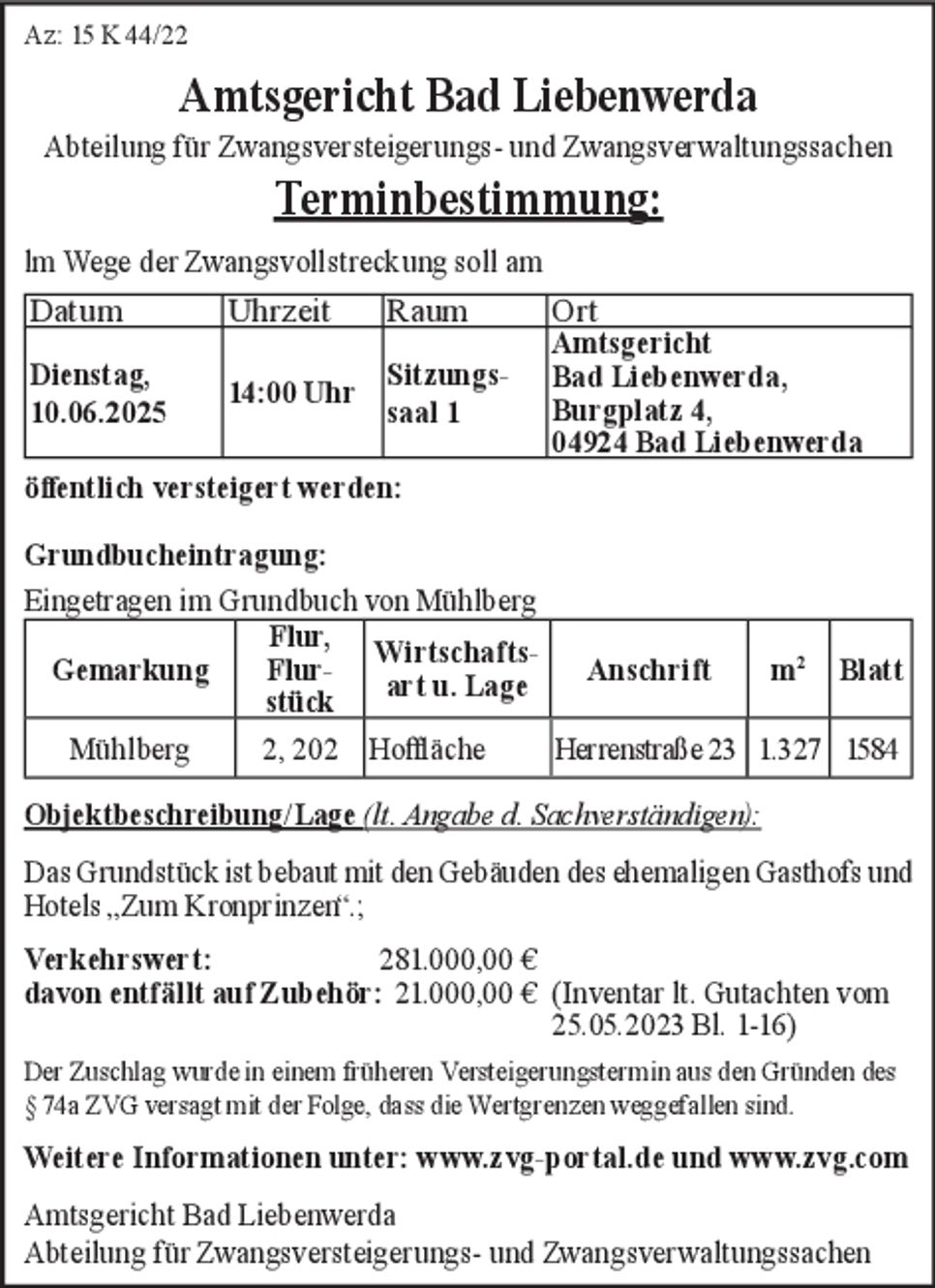 Zwangsversteigerung - Az: 15 K 44 / 22
