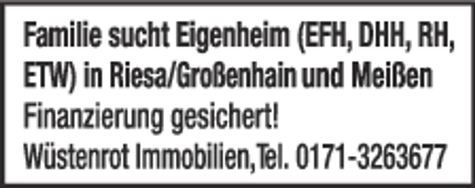 Eigenheim gesucht LK Meißen - Wüstenrot
