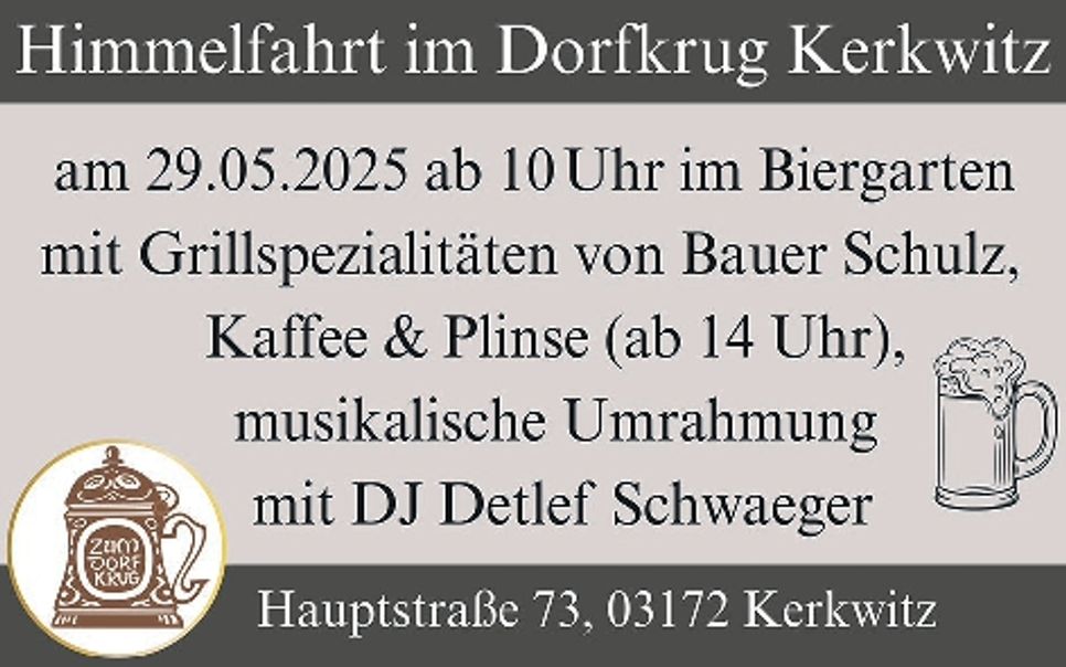 Dorfkrug Kerkwitz Himmelfahrt