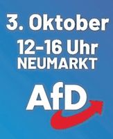 AfD - 3. Oktober - Neumarkt